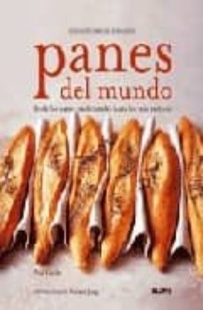 PANES DEL MUNDO: EL PEQUEÑO LIBRO DEL BUEN GUSTO (2ª ED.) | PAUL GAYLER |  Casa del Libro