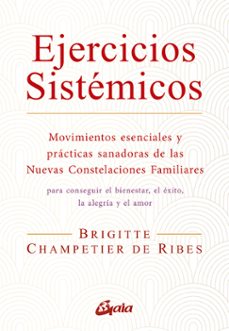 EJERCICIOS SISTEMICOS | BRIGITTE CHAMPETIER DE RIBES | Casa del Libro