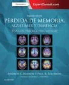Los mejores libros de audio gratuitos para descargar PERDIDA DE MEMORIA, ALZHEIMER Y DEMENCIA (2ª ED.): UNA GUIA PRACTICA PARA MEDICOS de A. E. BUDSON CHM FB2 iBook