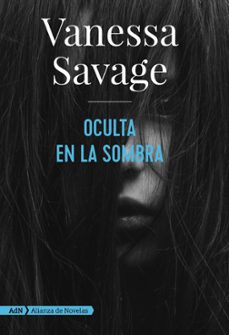 Tienda de libros electrónicos Kindle: OCULTA EN LA SOMBRA PDF FB2 PDB 9788491814368 in Spanish de VANESSA SAVAGE