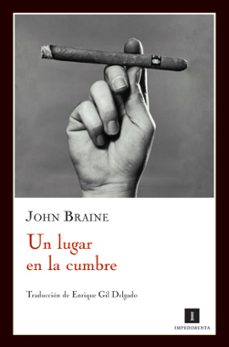 Descargar libros de texto electrnicos gratis. UN LUGAR EN LA CUMBRE in Spanish de JOHN BRAINE 