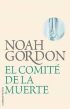 Libros para descargar en mp3 COMITE DE LA MUERTE de NOAH GORDON in Spanish