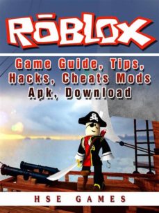 Roblox Game Guide Tips Hacks Cheats Mods Apk Download - roblox games that i can download