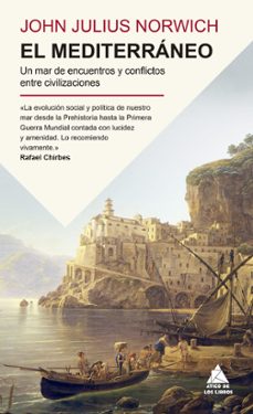 Descarga gratis los ebooks. EL MEDITERRÁNEO (Spanish Edition) de John Julius Norwich