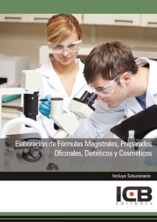 Portada de MANUAL ELABORACION DE FORMULAS MAGISTRALES, PREPARADOS OFICINALES, DIETETICOS Y COSMETICOS