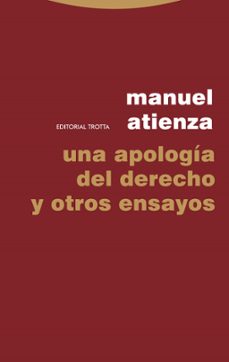 Portada de UNA APOLOGIA DEL DERECHO Y OTROS ENSAYOS