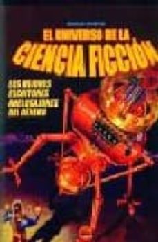 Portada de EL UNIVERSO DE LA CIENCIA FICCION: LOS MEJORES ESCRITORES ANGLOSA JONES DEL GENERO