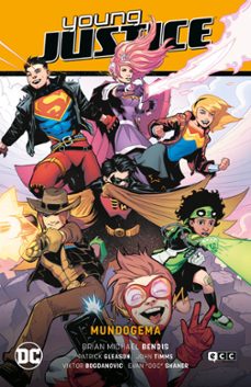Portada de YOUNG JUSTICE VOL. 1: MUNDOGEMA (PERDIDOS EN EL MULTIVERSO - PARTE 1)