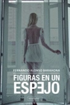 Portada de FIGURAS EN UN ESPEJO