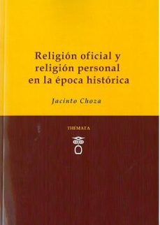 Portada de RELIGION OFICIAL Y RELIGION PERSONAL EN LA EPOCA HISTORICA