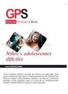 Portada de NIÑOS Y ADOLESCENTES DIFICILES