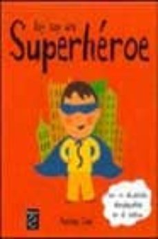Portada de HOY SOY UN SUPERHEROE