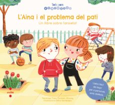 Portada de C-TSE.4 - L AINA I EL PROBLEMA DEL PATI