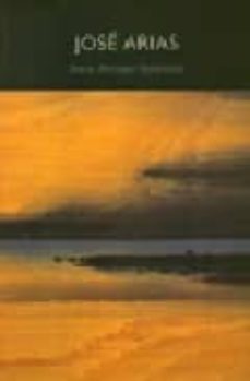 Portada de JOSE ARIAS. HABITAR LA PINTURA: SEIS MIRADAS DESDE GIJON (EXPOSIC ION)