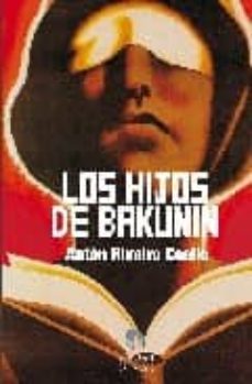 Portada de LOS HIJOS DE BAKUNIN