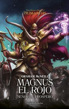 Portada de PRIMARCHS Nº 03 MAGNUS EL ROJO: SEÑOR DE PROSPERO