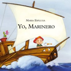 Portada de YO, MARINERO (YO QUIERO SER)