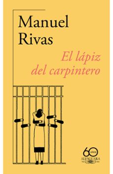 Portada de EL LAPIZ DEL CARPINTERO (60.º ANIVERSARIO DE ALFAGUARA)