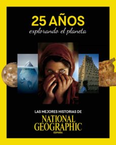 Portada de 25 AÑOS EXPLORANDO EL PLANETA