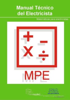 Portada de MANUAL TECNICO DEL ELECTRICISTA - MATEMATICAS PARA ELECTRICISTAS