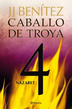 Los mejores ebooks para descargar gratis NAZARET (CABALLO DE TROYA 4) 9788408108078 in Spanish de J.J. BENITEZ