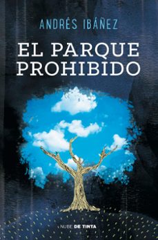 Descargar libros gratis ingles EL PARQUE PROHIBIDO (Literatura española) de ANDRES IBAÑEZ SEGURA
