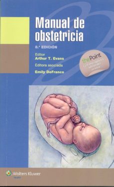 Descargar libros electrónicos en formato txt MANUAL DE OBSTETRICIA (8ª ED.) iBook ePub FB2 9788415840978