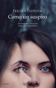 Ebook gratis italiano descarga celularesi para android COMO UN SUSPIRO iBook FB2 de FERZAN OZPETEK (Spanish Edition)