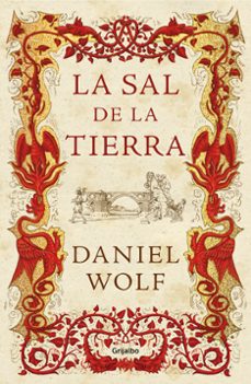 Ebooks completa descarga gratuita LA SAL DE LA TIERRA (Literatura española) de DANIEL WOLF 9788425353178