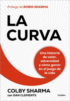 Descargar libros de texto a nook color. LA CURVA (Literatura española) de COLBY SHARMA 9788425365478 PDB