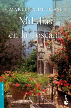 Descargar ebooks for kindle gratis MIL DIAS EN LA TOSCANA de MARLENA DE BLASI (Spanish Edition) 9788427027978