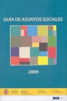 Descargar GUIA DE ASUNTOS SOCIALES 2009 gratis pdf - leer online