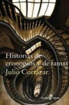 Descargas gratuitas de etextbook HISTORIAS DE CRONOPIOS Y DE FAMAS  9788435018678 (Spanish Edition)