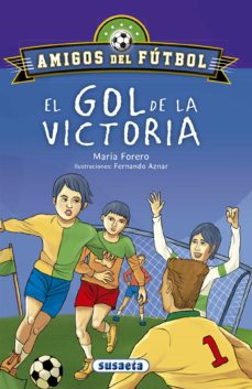 Portada de EL GOL DE LA VICTORIA (AMIGOS DEL FUTBOL)