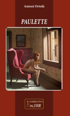 Paulette Ebook Antoni Ortola Descargar Libro Pdf O Epub
