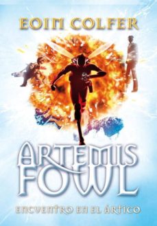 Descargar ARTEMIS FOWL: ENCUENTRO EN EL ARTICO gratis pdf - leer online