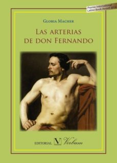 Descárgate los libros gratis en pdf. LAS ARTERIAS DE DON FERNANDO 9788490741078 RTF MOBI en español