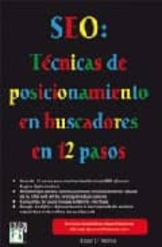 Descargando un libro de google SEO TECNICAS DE POSICIONAMIENTO EN BUSCADORES EN 12 PASOS PDF iBook MOBI en español