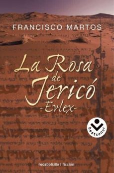 LA ROSA DE JERICO - EVLEX - | FRANCISCO MARTOS | Casa del Libro