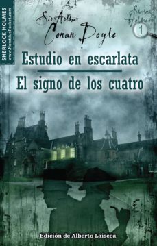Descargar libros de texto ipad ESTUDIO EN ESCARLATA -EL SIGNO DE LOS CUATRO de ARTHUR CONAN DOYLE CHM PDF en español 9788497637978