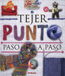 Descargar libros de texto completo. TEJER PUNTO PASO A PASO ePub de  (Literatura española)