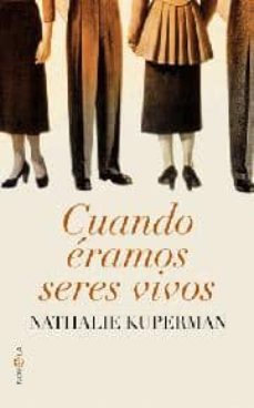 Portada de CUANDO ERAMOS SERES VIVOS