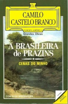 Audiolibros gratis descargar mp3 BRAZILEIRA DE PRAZINS MOBI ePub CHM de CAMILO CASTELO BRANCO 9789721002678 in Spanish