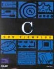 Descargar C: CON EJEMPLOS gratis pdf - leer online