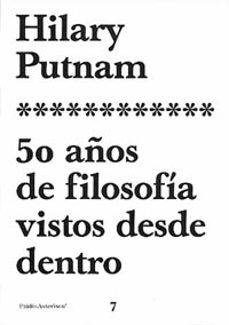 Portada de 50 AÑOS DE FILOSOFIA VISTOS DESDE DENTRO