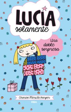 Portada de LUCIA SOLAMENTE, 7: UNA DOBLE SORPRESA