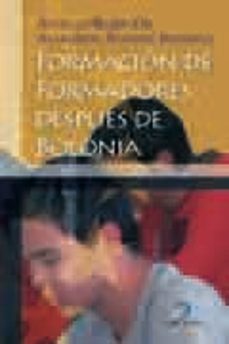 Portada de FORMACION DE FORMADORES DESPUES DE BOLONIA