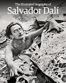 Portada de BIOGRAFIA ILUSTRADA SALVADOR DALI - INGLES