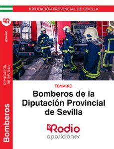 Portada de BOMBEROS DIPUTACION PROVINCIAL DE SEVILLA. TEMARIO.