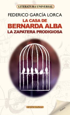 Portada de LA CASA DE BERNARDA ALBA / LA ZAPATERA PRODIGIOSA.